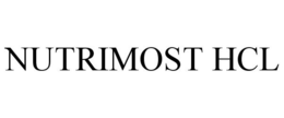 NUTRIMOST HCL trademark