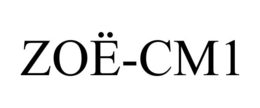 ZOË-CM1 trademark
