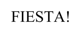 FIESTA! trademark