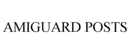 AMIGUARD POSTS trademark