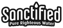 SANCTIFIED PURE RIGHTEOUS WATER trademark