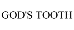 GOD'S TOOTH trademark