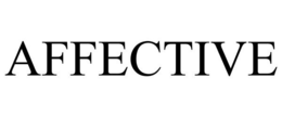 AFFECTIVE trademark