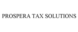 PROSPERA TAX SOLUTIONS trademark
