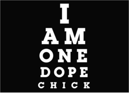 I AM ONE DOPE CHICK trademark