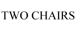 TWO CHAIRS trademark