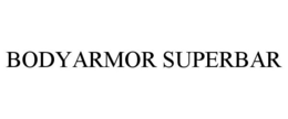 BODYARMOR SUPERBAR trademark