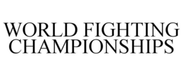 WORLD FIGHTING CHAMPIONSHIPS trademark