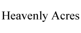 HEAVENLY ACRES trademark