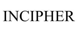 INCIPHER trademark