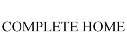COMPLETE HOME trademark