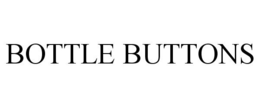 BOTTLE BUTTONS trademark