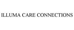 ILLUMA CARE CONNECTIONS trademark