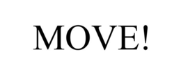 MOVE! trademark