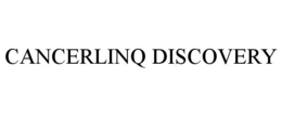 CANCERLINQ DISCOVERY trademark