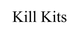KILL KITS trademark