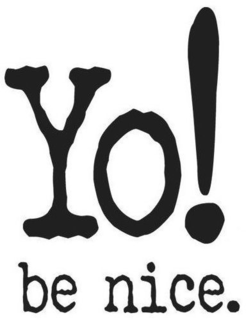 YO! BE NICE. trademark