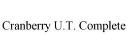CRANBERRY U.T. COMPLETE trademark