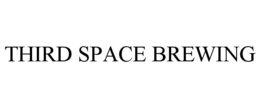 THIRD SPACE BREWING trademark