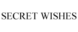SECRET WISHES trademark