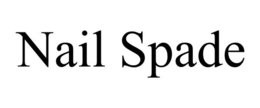 NAIL SPADE trademark
