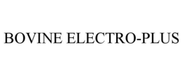 BOVINE ELECTRO-PLUS trademark