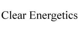 CLEAR ENERGETICS trademark