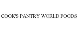 COOK'S PANTRY WORLD FOODS trademark