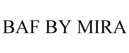 BAF BY MIRA trademark