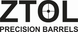 ZTOL PRECISION BARRELS trademark