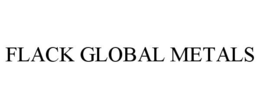 FLACK GLOBAL METALS trademark