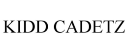 KIDD CADETZ trademark
