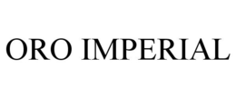 ORO IMPERIAL trademark