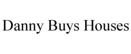 DANNY BUYS HOUSES trademark