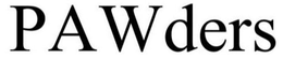PAWDERS trademark