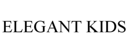 ELEGANT KIDS trademark