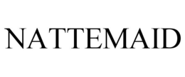 NATTEMAID trademark