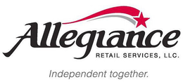 ALLEGIANCE RETAIL SERVICES, LLC. INDEPENDENT TOGETHER. trademark