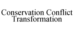CONSERVATION CONFLICT TRANSFORMATION trademark