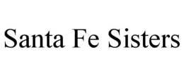SANTA FE SISTERS trademark