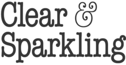 CLEAR & SPARKLING trademark