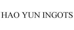 HAO YUN INGOTS trademark