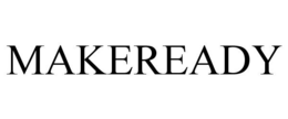 MAKEREADY trademark