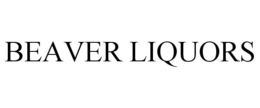 BEAVER LIQUORS trademark