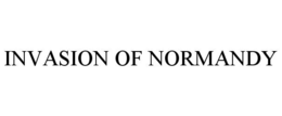INVASION OF NORMANDY trademark