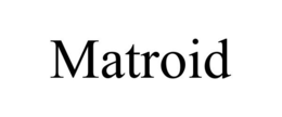 MATROID trademark