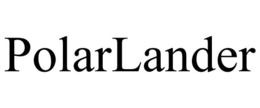 POLARLANDER trademark