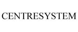 CENTRESYSTEM trademark