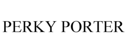 PERKY PORTER trademark