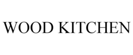 WOOD KITCHEN trademark